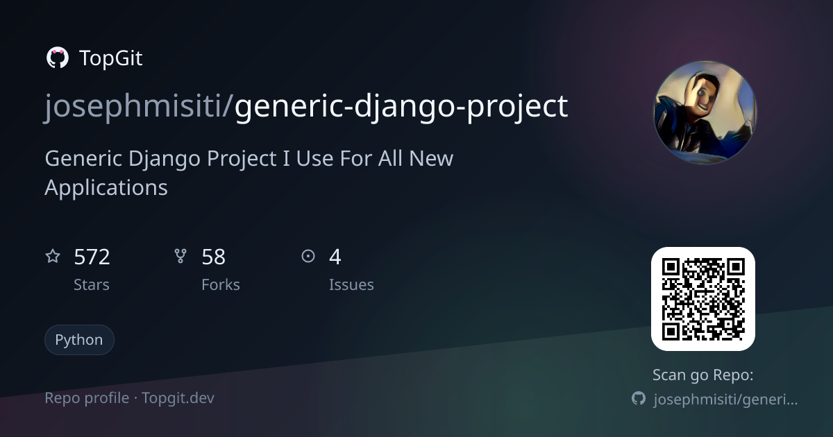 TopGit repo profile image for josephmisiti/generic-django-project