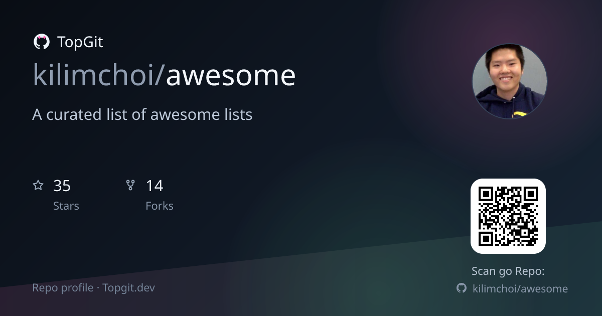 TopGit repo profile image for kilimchoi/awesome