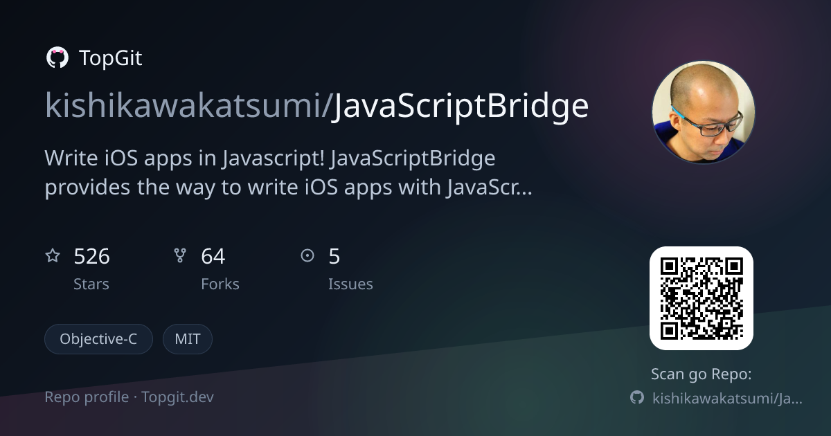 TopGit repo profile image for kishikawakatsumi/JavaScriptBridge