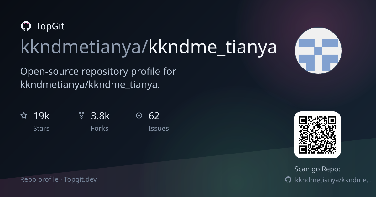 TopGit repo profile image for kkndmetianya/kkndme_tianya