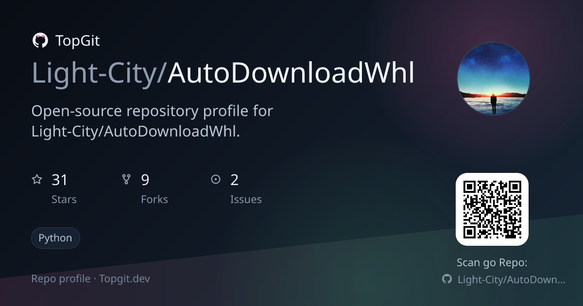 TopGit repo profile image for Light-City/AutoDownloadWhl