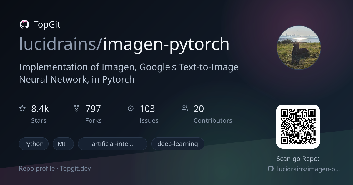 TopGit repo profile image for lucidrains/imagen-pytorch