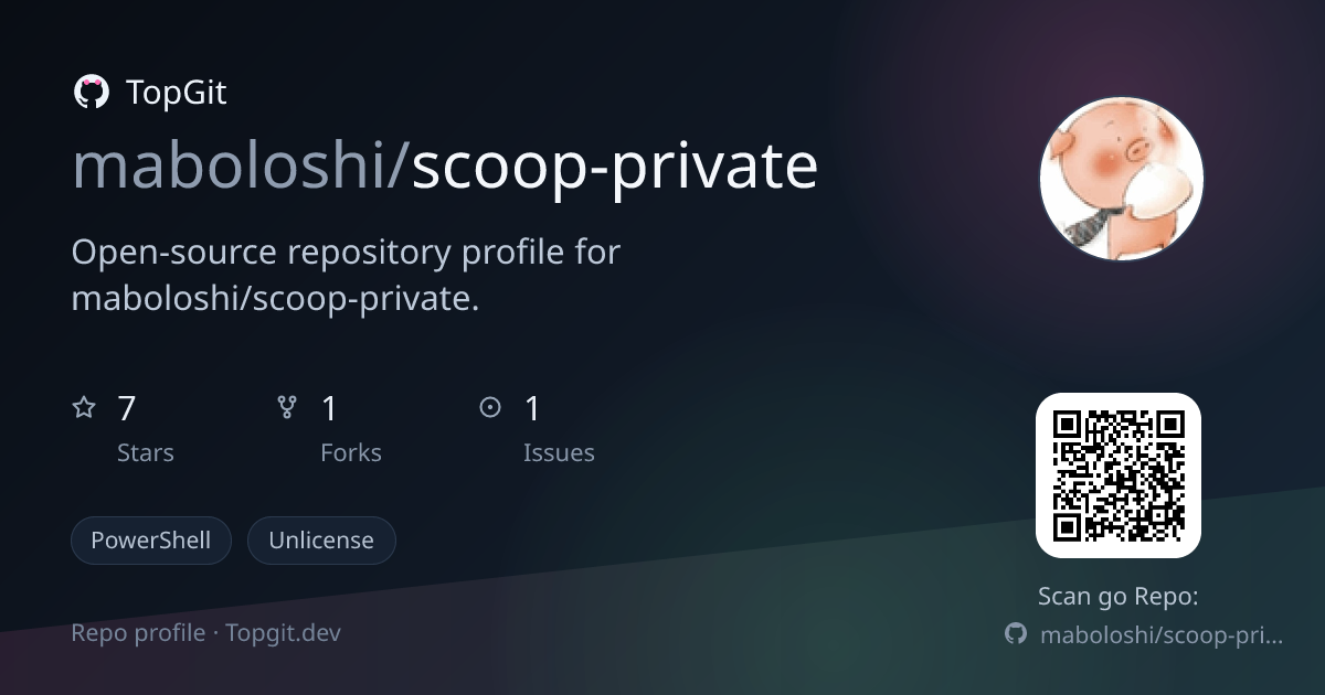 TopGit repo profile image for maboloshi/scoop-private