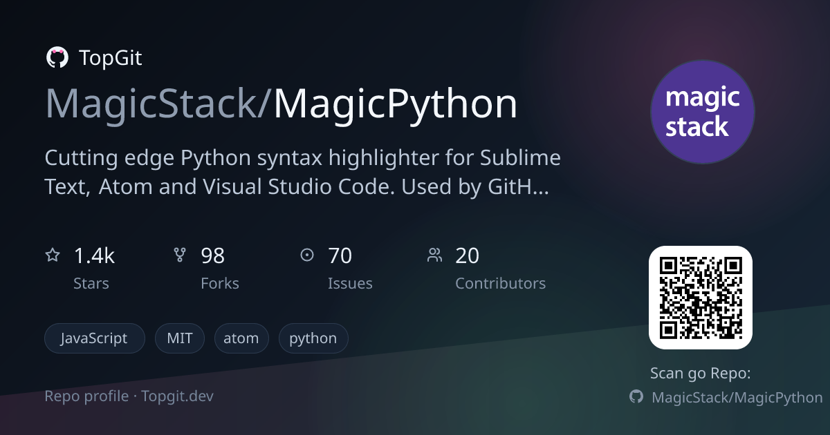 TopGit repo profile image for MagicStack/MagicPython