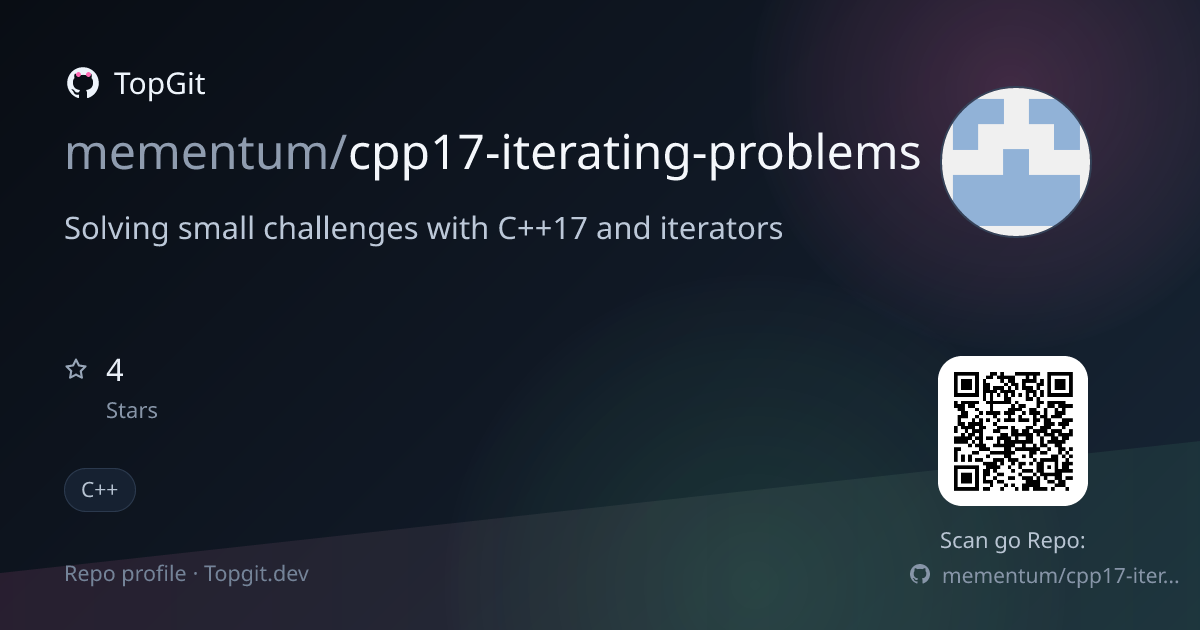 TopGit repo profile image for mementum/cpp17-iterating-problems