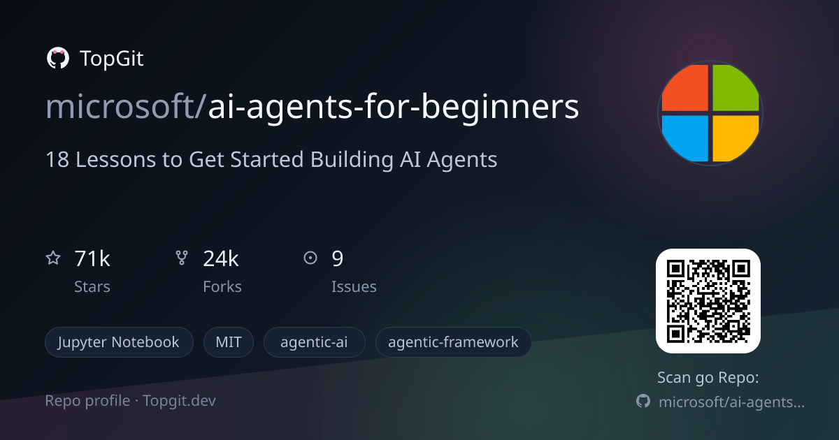 TopGit repo profile image for microsoft/ai-agents-for-beginners