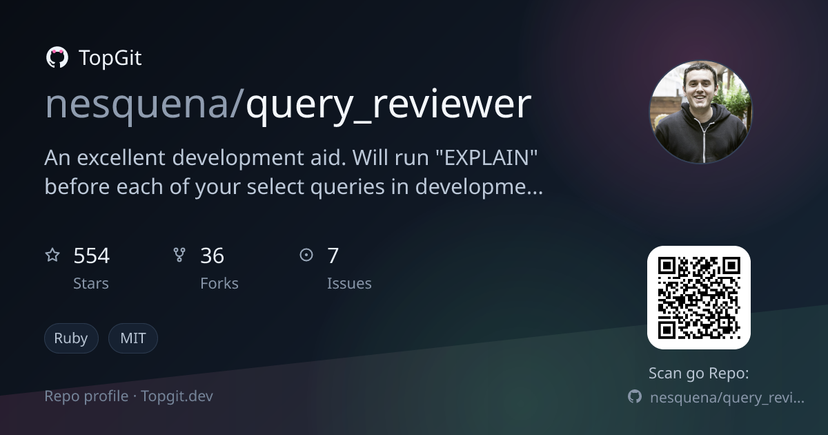 TopGit repo profile image for nesquena/query_reviewer
