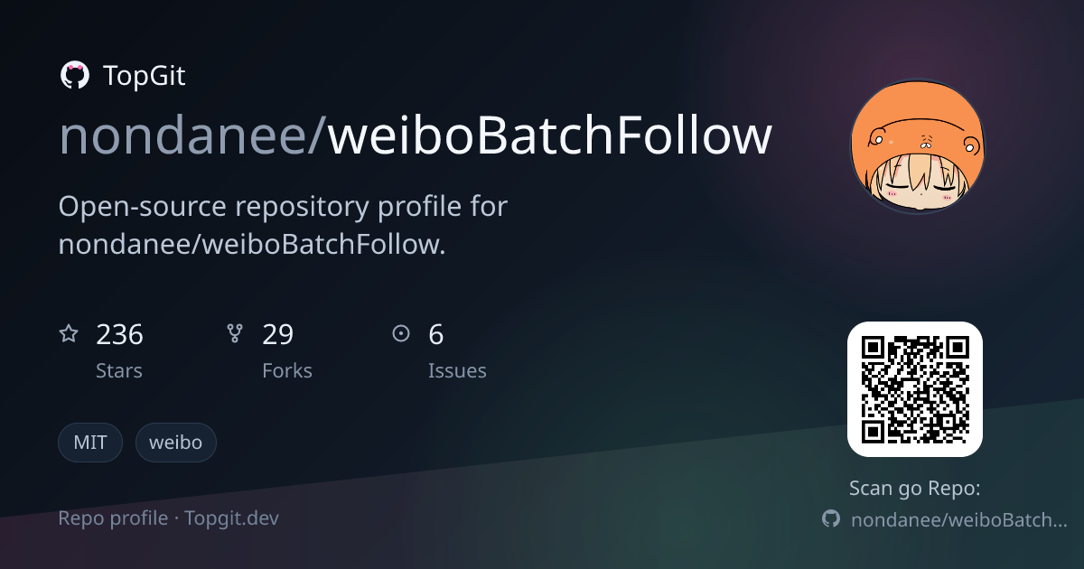 TopGit repo profile image for nondanee/weiboBatchFollow