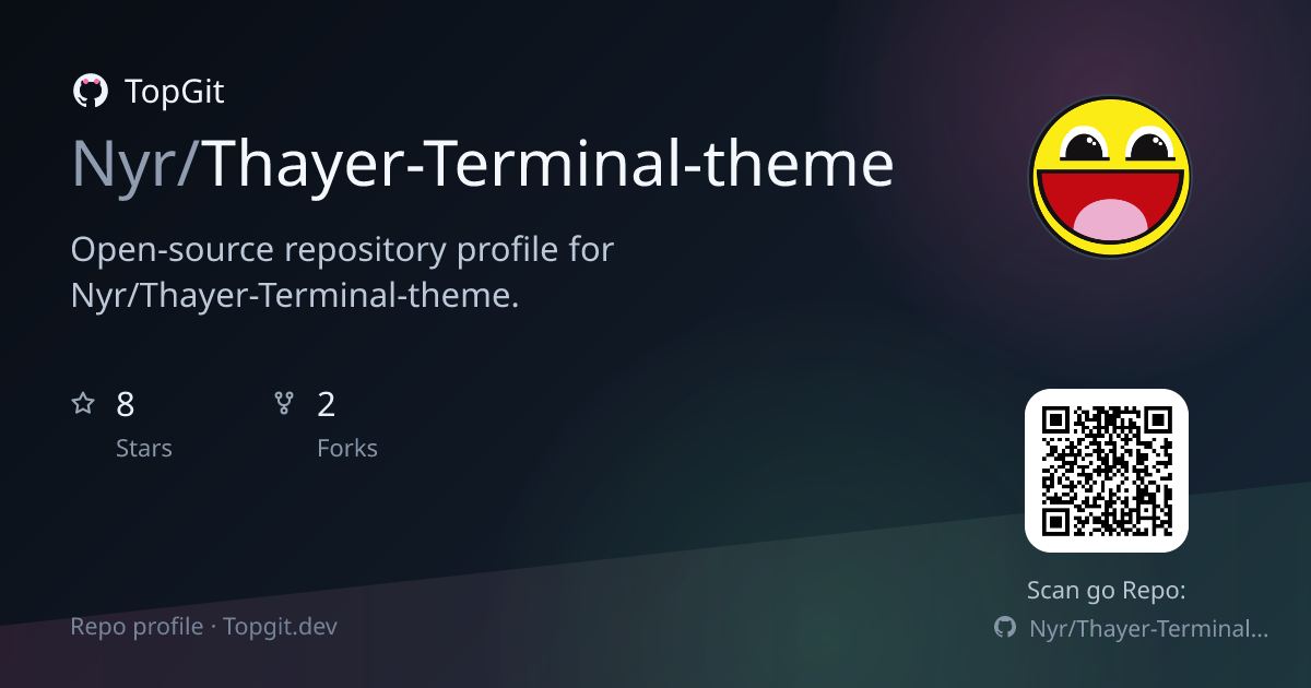 TopGit repo profile image for Nyr/Thayer-Terminal-theme