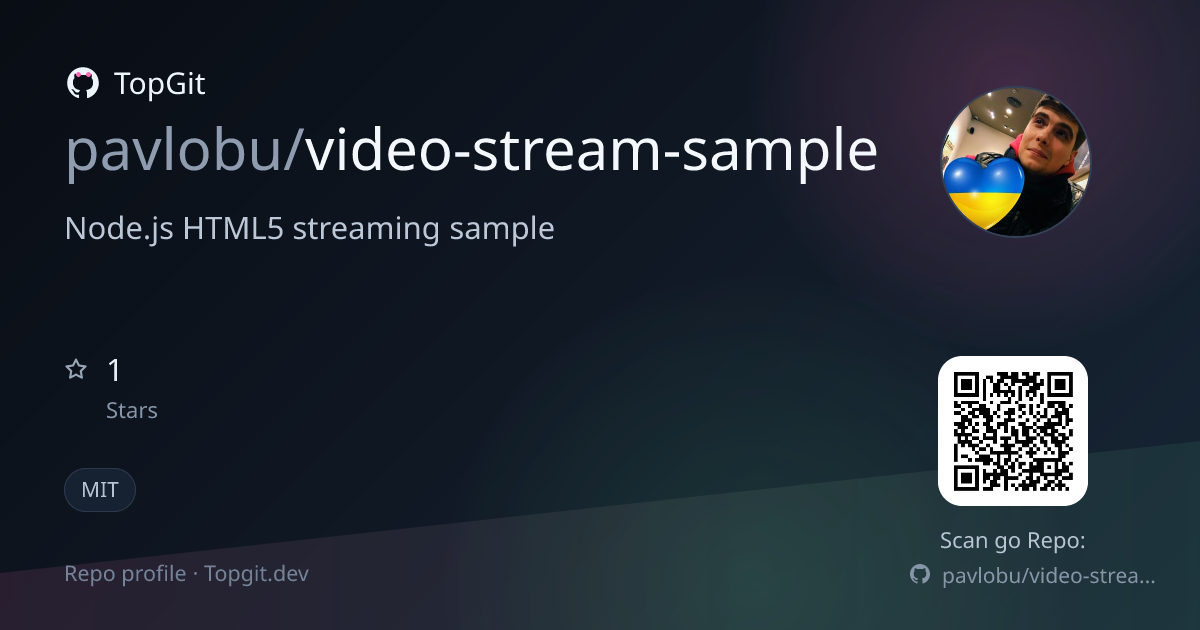 TopGit repo profile image for pavlobu/video-stream-sample