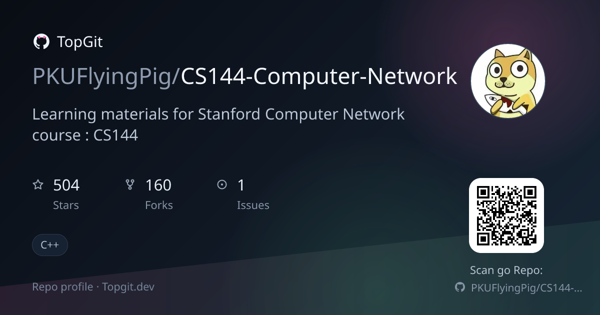 TopGit repo profile image for PKUFlyingPig/CS144-Computer-Network