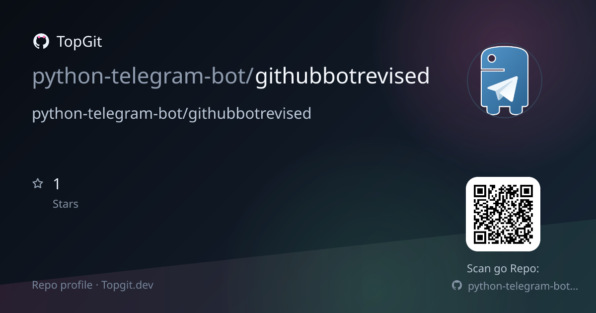 TopGit repo profile image for python-telegram-bot/githubbotrevised