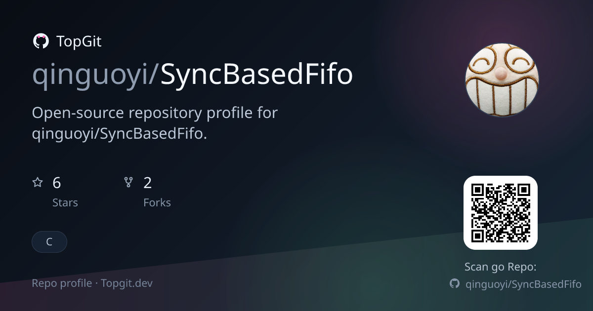 TopGit repo profile image for qinguoyi/SyncBasedFifo
