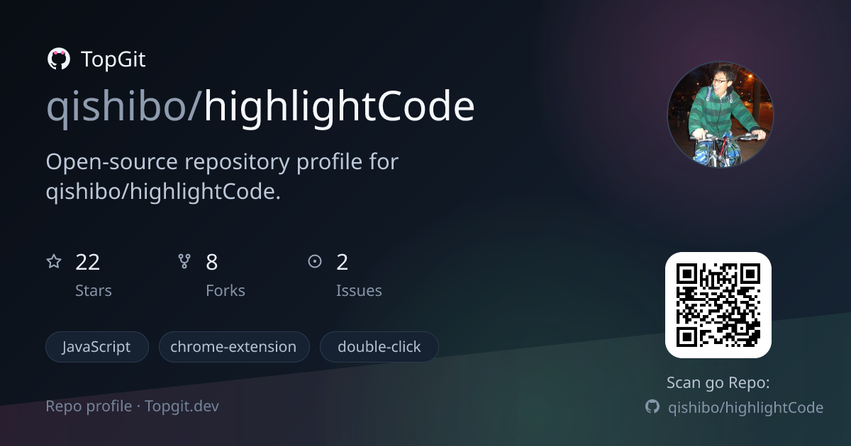 TopGit repo profile image for qishibo/highlightCode