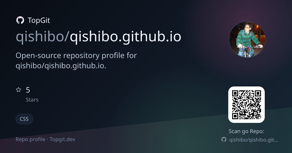 TopGit repo profile image for qishibo/qishibo.github.io