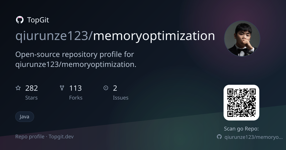 TopGit repo profile image for qiurunze123/memoryoptimization