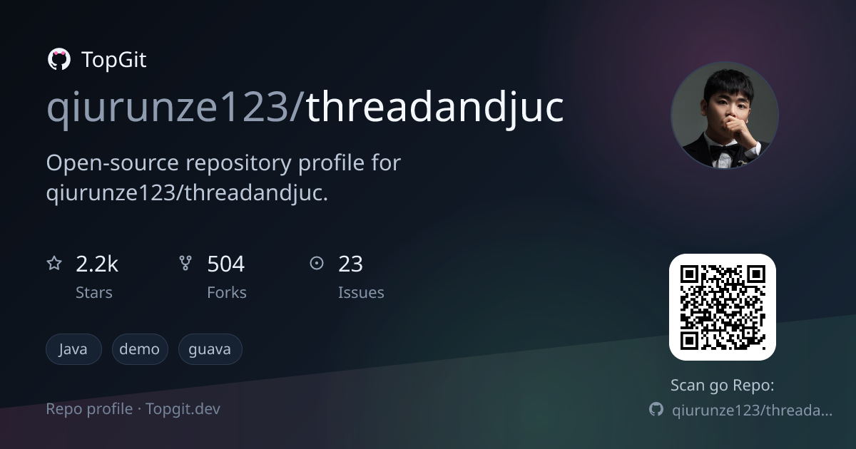 TopGit repo profile image for qiurunze123/threadandjuc