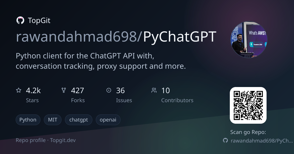 TopGit repo profile image for rawandahmad698/PyChatGPT