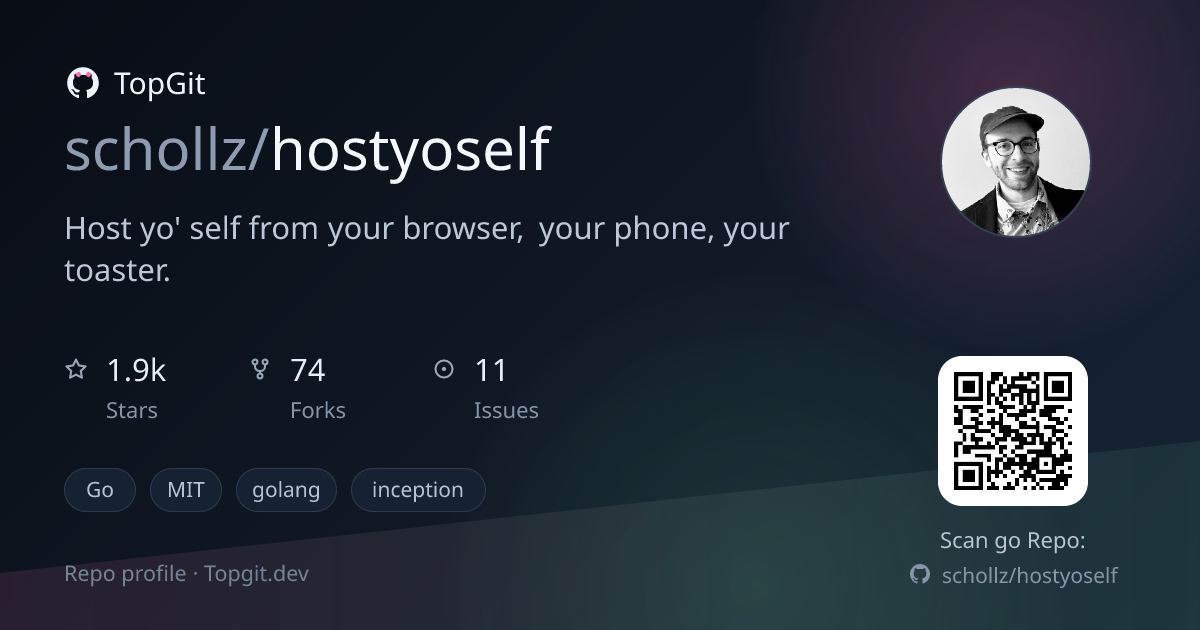 TopGit repo profile image for schollz/hostyoself