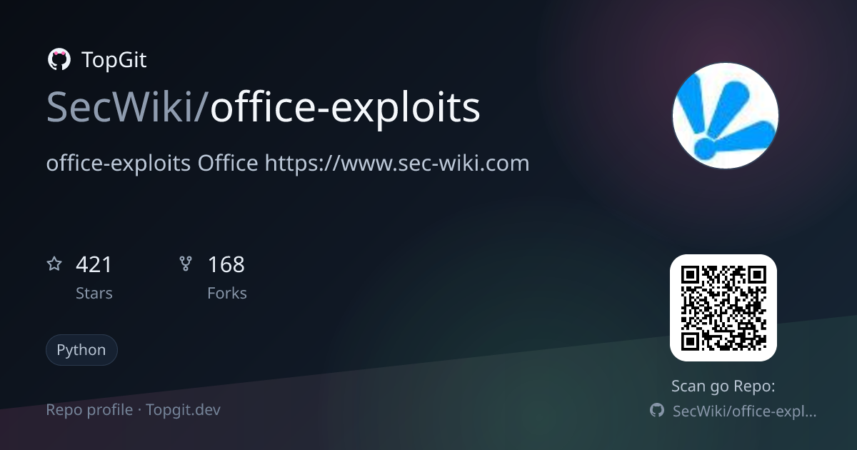 TopGit repo profile image for SecWiki/office-exploits