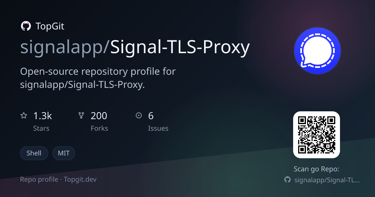 TopGit repo profile image for signalapp/Signal-TLS-Proxy