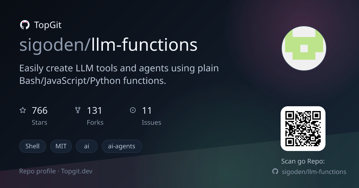 TopGit repo profile image for sigoden/llm-functions