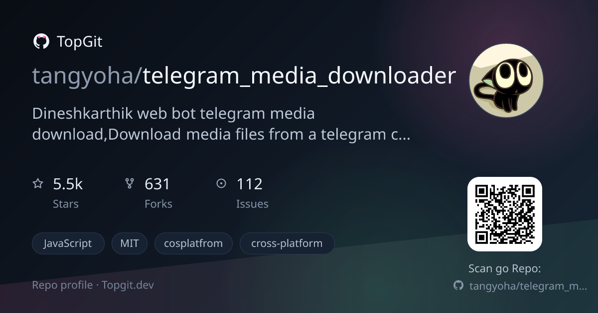 TopGit repo profile image for tangyoha/telegram_media_downloader