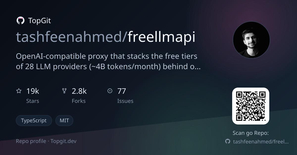 TopGit repo profile image for tashfeenahmed/freellmapi