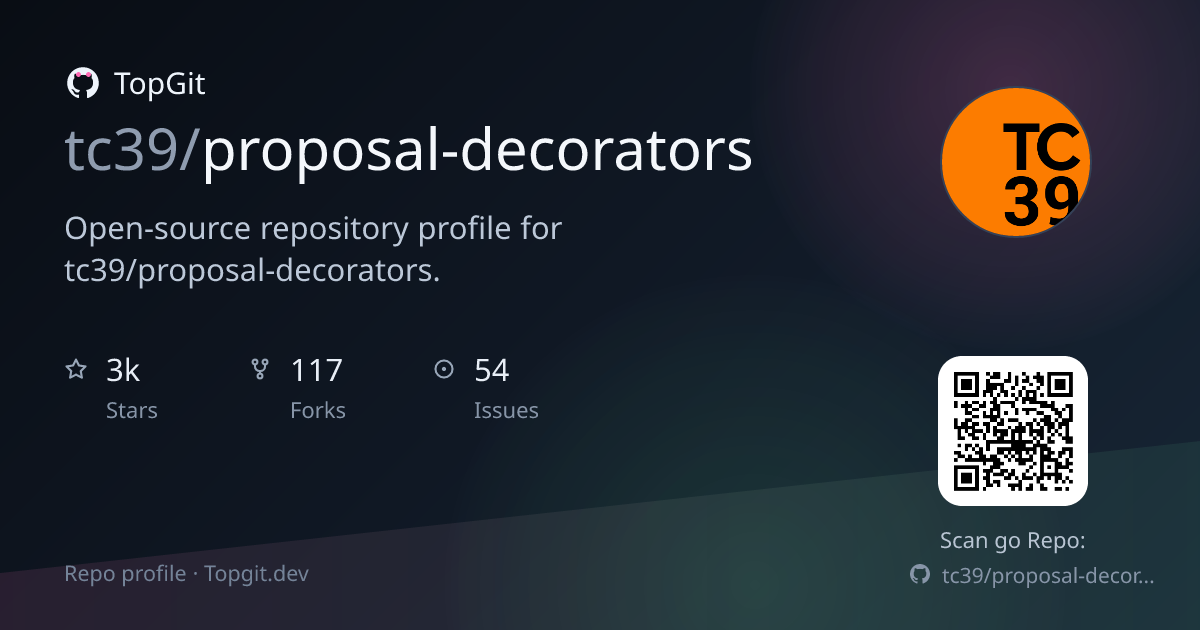 TopGit repo profile image for tc39/proposal-decorators