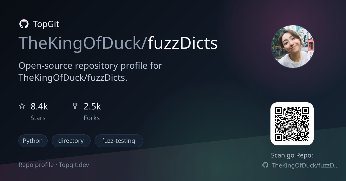 TopGit repo profile image for TheKingOfDuck/fuzzDicts