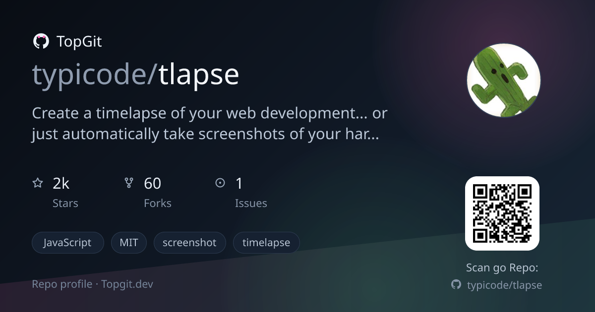 TopGit repo profile image for typicode/tlapse