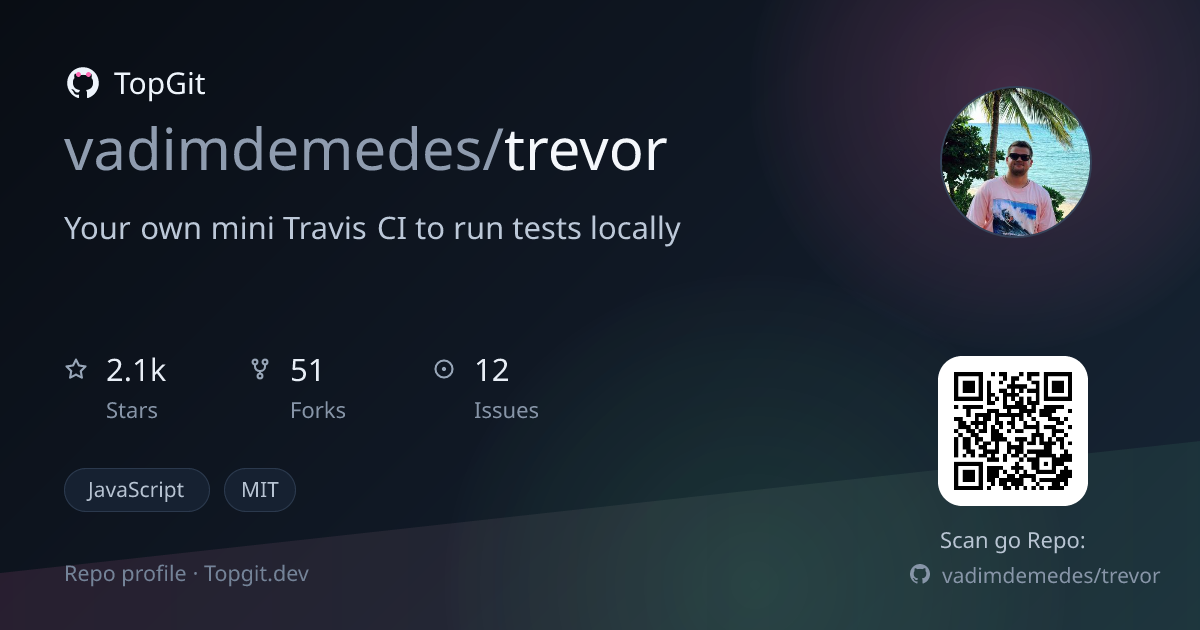 TopGit repo profile image for vadimdemedes/trevor