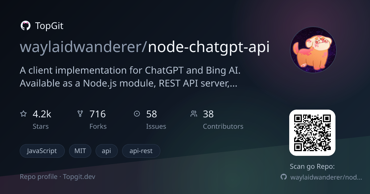 TopGit repo profile image for waylaidwanderer/node-chatgpt-api