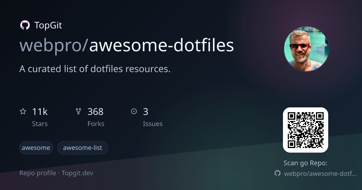 TopGit repo profile image for webpro/awesome-dotfiles