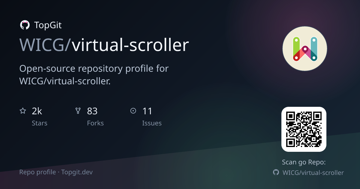 TopGit repo profile image for WICG/virtual-scroller