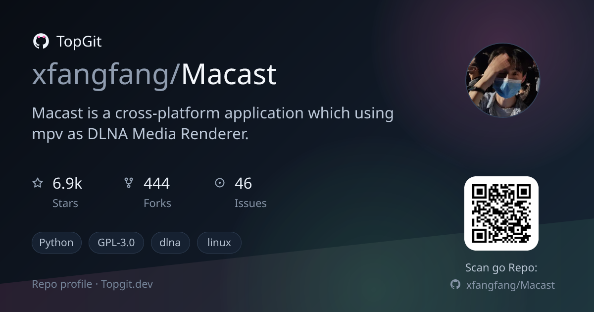 TopGit repo profile image for xfangfang/Macast