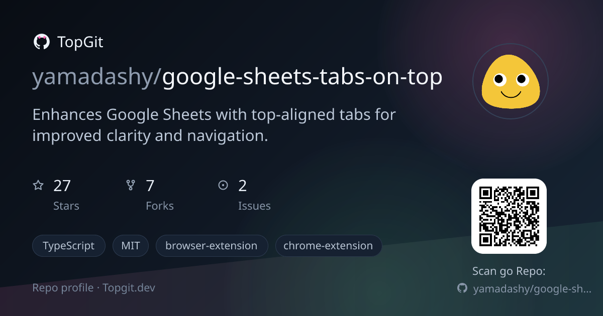 TopGit repo profile image for yamadashy/google-sheets-tabs-on-top