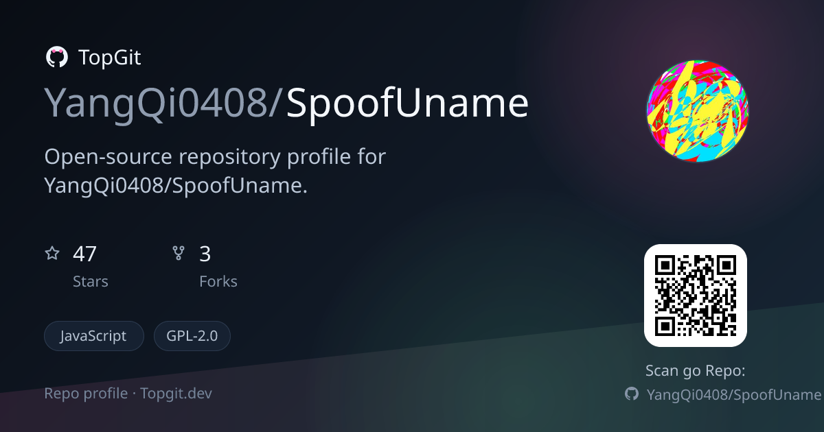 TopGit repo profile image for YangQi0408/SpoofUname