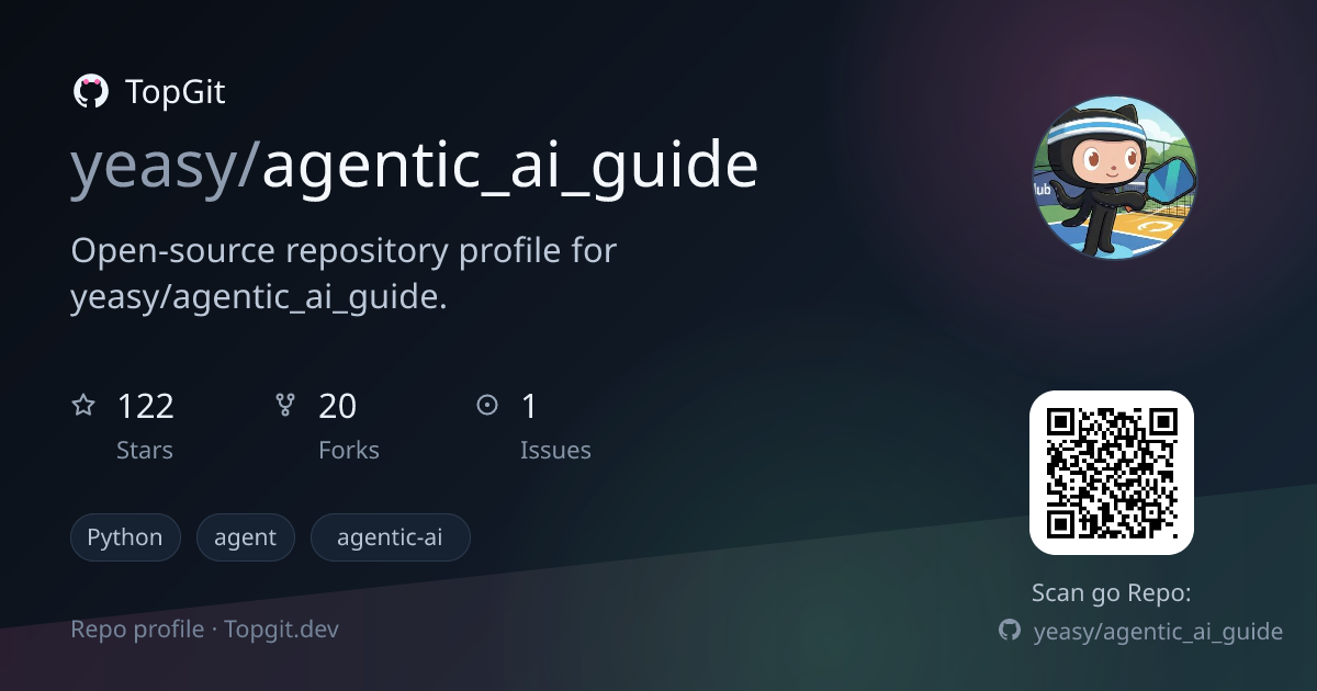 TopGit repo profile image for yeasy/agentic_ai_guide