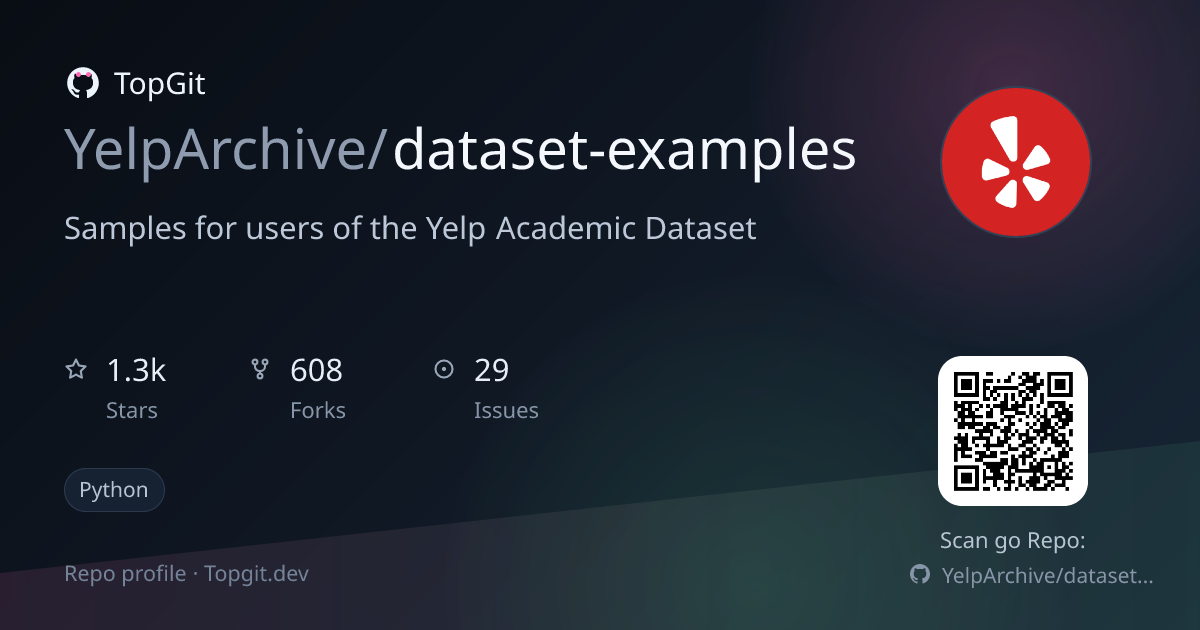 TopGit repo profile image for YelpArchive/dataset-examples