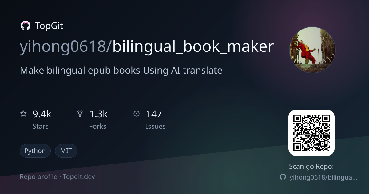 TopGit repo profile image for yihong0618/bilingual_book_maker
