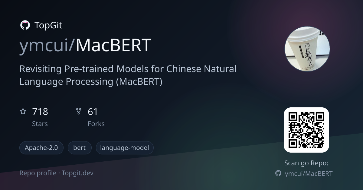 TopGit repo profile image for ymcui/MacBERT