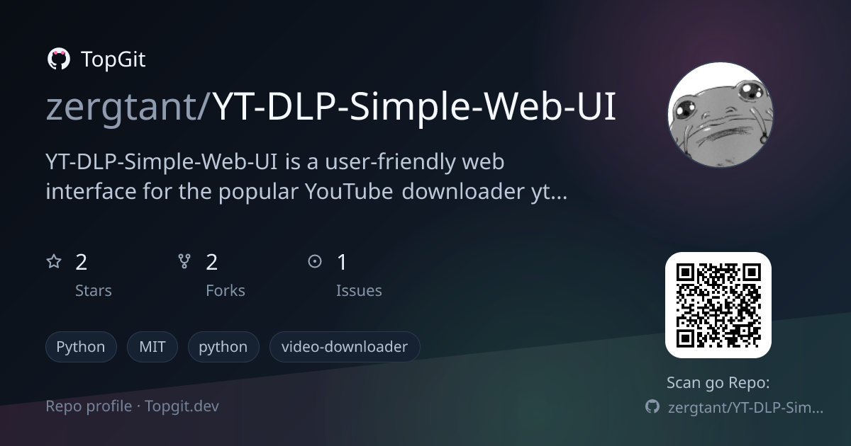 TopGit repo profile image for zergtant/YT-DLP-Simple-Web-UI