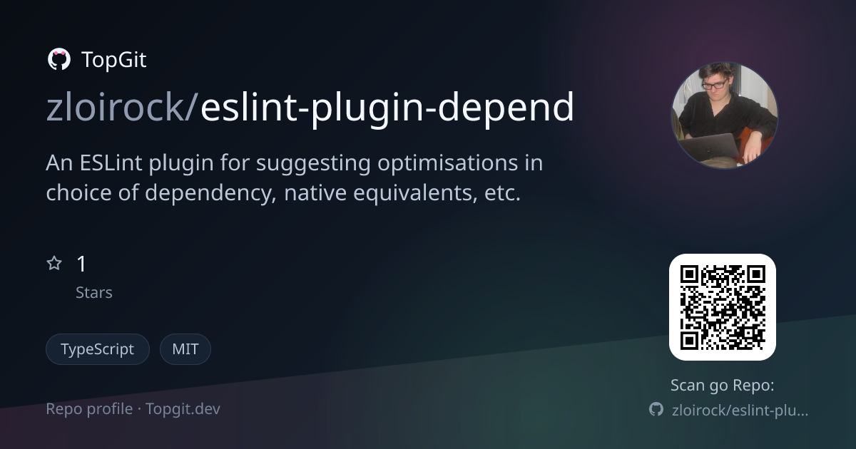 TopGit repo profile image for zloirock/eslint-plugin-depend